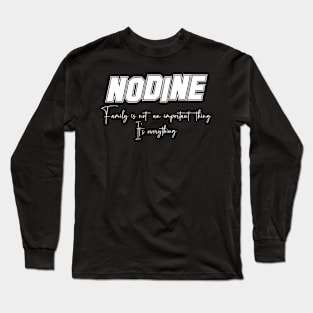 Nodine Second Name, Nodine Family Name, Nodine Middle Name Long Sleeve T-Shirt